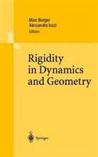 Mar Burger, Marc Burger, Iozzi, Iozzi, Alessandra Iozzi - Rigidity in Dynamics and Geometry
