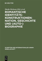 Sheil Dickson, Sheila Dickson, Pape, Pape, Walter Pape - Romantische Identitätskonstruktionen: Nation, Geschichte und (Auto-)Biographie