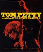 Tom Petty, Warren Zanes - Runnin' Down a Dream