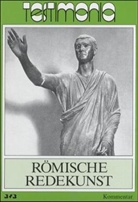 Römische Redekunst, Kommentar