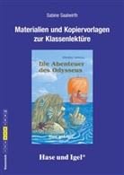 Dimiter Inkiow, Sabine Saalwirth, Hubert Stadtmüller - Materialien und Kopiervorlagen zur Klassenlektüre: Die Abenteuer des Odysseus