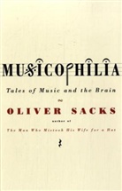 Oliver Sacks - Musicophilia