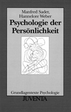 Sade, Manfred Sader, Weber, Hannelore Weber - Psychologie der Persönlichkeit