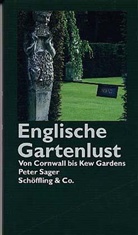 Peter Sager - Englische Gartenlust