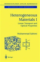 Muhammad Sahimi, M. Sahini - Heterogeneous Materials. Pt.1