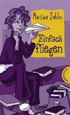 Martina Sahler - Einfach fliegen