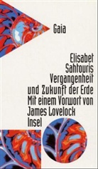 Elisabet Sahtouris - Gaia, Vergangenheit und Zukunft der Erde