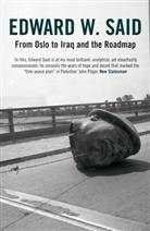 Edward Said, Edward W. Said, Said Edward W. - From Oslo to Iraq and the Roadmap