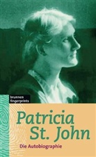 Patricia Saint John, Patricia St John, Patricia St. John - Die Autobiographie