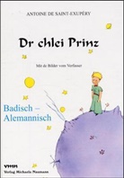 Saint-Exupery, Antoine de Saint-Exupery, Antoine de Saint-Exupéry, Adelhei Olbert - Dr chlei Prinz