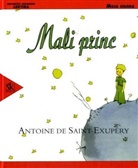 Antoine Saint-Exupery, Antoine de Saint-Exupéry - Mali princ