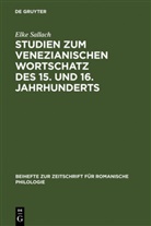 Elke Sallach - Studien zum venezianischen Wortschatz des 15. und 16. Jahrhunderts