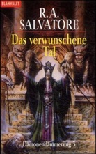 Robert A. Salvatore - Das verwunschene Tal