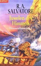 Robert A. Salvatore - Juwelen des Himmels