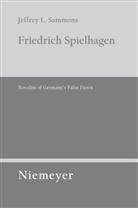 Jeffrey L Sammons, Jeffrey L. Sammons - Friedrich Spielhagen