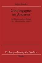 Stefan Sander - Gott begegnet im Anderen