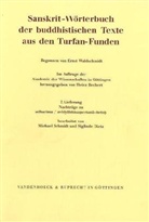 Hein Bechert, Heinz Bechert, Siglinde Dietz, Michae Schmidt - Sanskrit-Wörterbuch der buddhistischen Texte aus den Turfan-Funden - 7: Nachträge zu adharima / avidyabhisamcetana-hetoh