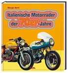 Giorgio Sarti - Italienische Motorräder der 70er-Jahre