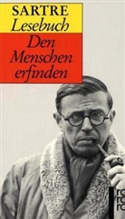 Jean-Paul Sartre, Traugott König - Lesebuch. Den Menschen erfinden