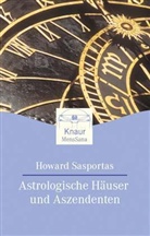 Howard Sasportas - Astrologische Häuser und Aszendenten