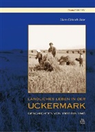 Hans-Heinrich Sasse - Ländliches Leben in der Uckermark