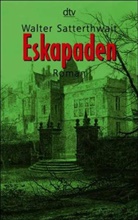 Walter Satterthwait - Eskapaden