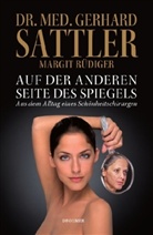 Margit Rüdiger, Gerhard Sattler - Auf der anderen Seite des Spiegels