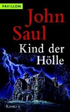 John Saul - Kind der Hölle