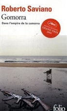 Roberto Saviano - Gomorra : dans l'empire de la camorra