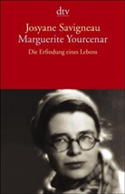 Josyane Savigneau - Marguerite Yourcenar