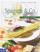 Gertrude Schachner, Irmgard Thonhauser, Maria Tscharf - Spagetti & Co.