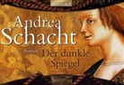 Andrea Schacht - Der dunkle Spiegel