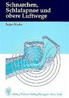 Jürgen Schäfer - Schnarchen, Schlafapnoe und obere Luftwege