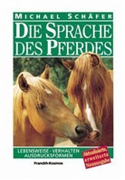 Michael Schäfer - Die Sprache des Pferdes