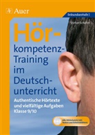 Stefan Schäfer - Hörkompetenz-Training im Deutschunterricht: Hörkompetenz-Training im Deutschunterricht, m. 1 CD-ROM
