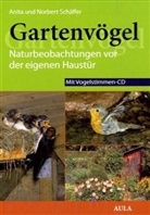 Anita Schäffer, Norbert Schäffer - Gartenvögel, m. Audio-CD