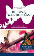 Klaus Krebs, Joachim Schaffer-Suchomel - Du bist, was du sagst, Sonderausgabe