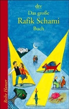 Rafik Schami - Das große Rafik Schami Buch