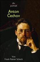 Frank R. Scheck - Anton Cechov