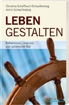 Christina Scheffbuch-Schwalfenberg, Armin Schwalfenberg - Leben gestalten