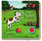 Axel Scheffler - Sound Chip Board Books Pip the Puppy