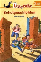 Ursel Scheffler - Schulgeschichten