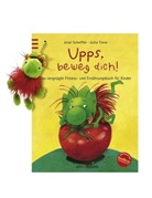 Ursel Scheffler, Jutta Timm - Upps, beweg dich!, m. Plüschfigur