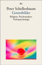 Peter Schellenbaum - Gottesbilder