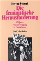 Herrad Schenk - Die feministische Herausforderung