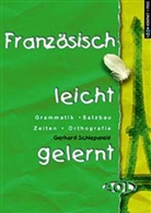 Gerhard Schiepanski - Französisch leicht gelernt
