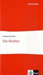 Friedrich Schiller, Friedrich von Schiller - Die Räuber