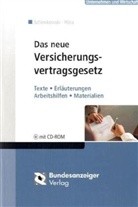 Knut Höra, Peter Schimikowski - Das neue Versicherungsvertragsgesetz (VVG), m. CD-ROM
