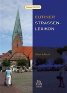 Horst Schinzel - Eutiner Strassenlexikon