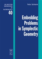 Felix Schlenk - Embedding Problems in Symplectic Geometry